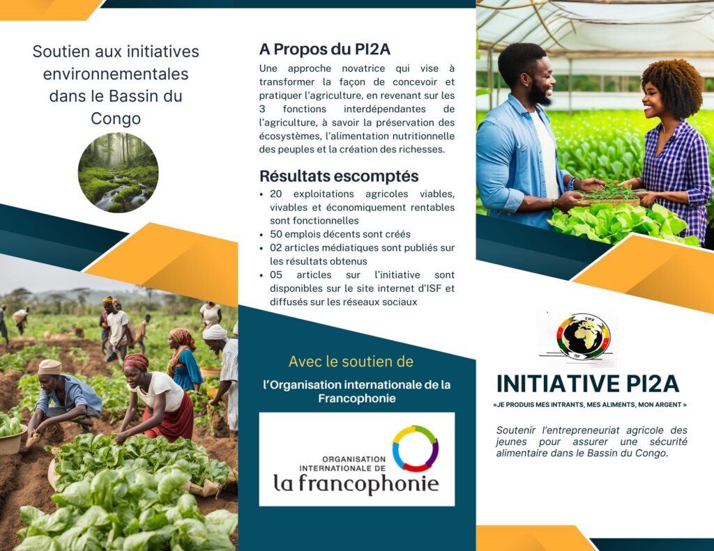 Brochure de présentation de l’Initiative PI2A “Je Produis mes Intrants, Mes aliments, Mon Argent”